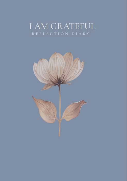 I am Grateful - A Reflection Diary 2026