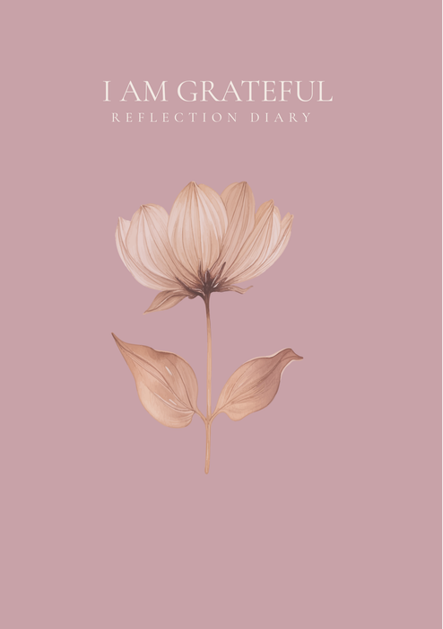 I am Grateful - A Reflection Diary 2026